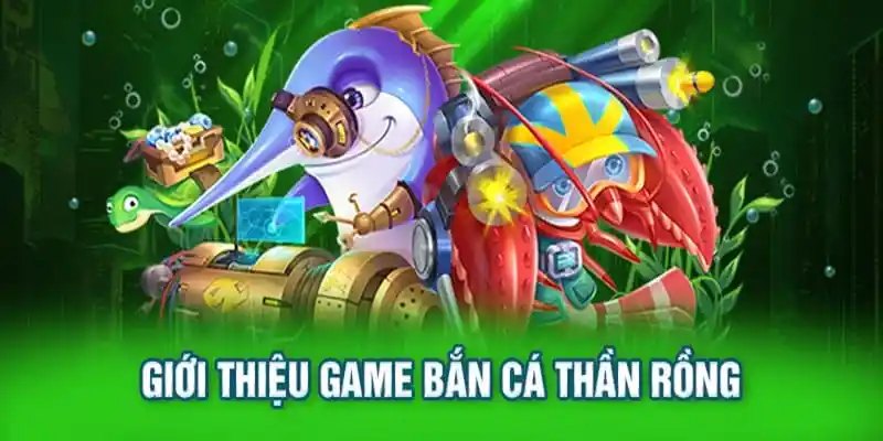 Bắn Cá Thần Rồng VSBET - Game Siêu Hot, Thắng Cực Chất